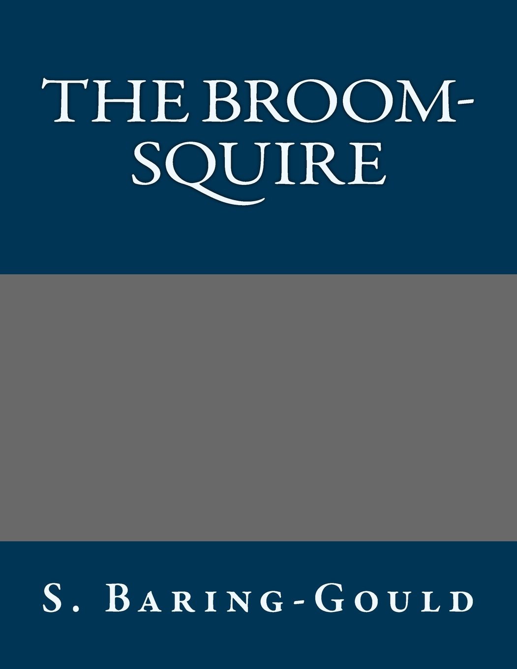 The Broom-Squire